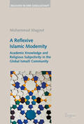 Magout |  A Reflexive Islamic Modernity | Buch |  Sack Fachmedien