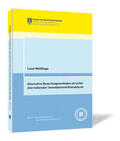 Francke / Raffelhüschen / Wohlhage |  Alternative Bewertungsmethoden im Lichte internationaler Immobilienmarktstrukturen | Buch |  Sack Fachmedien