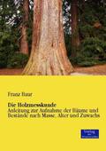 Baur |  Die Holzmesskunde | Buch |  Sack Fachmedien