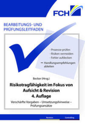 Becker / Bangert / Bär | Bearbeitungs- und Prüfungsleitfaden: Risikotragfähigkeit im Fokus von Aufsicht & Revision, 4. Auflage | Buch | sack.de