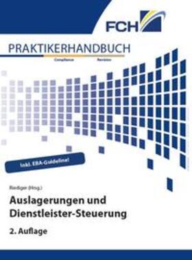 Riediger | Auslagerungen und Dienstleister-Steuerung 2. Auflage | Buch | sack.de