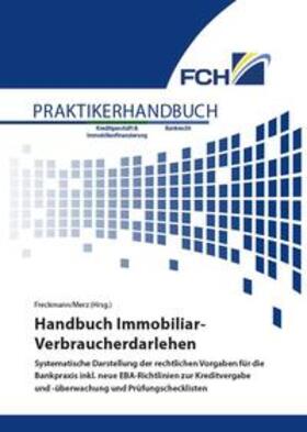 Freckmann / Merz | Handbuch Immobiliar-Verbraucherdarlehen | Buch | sack.de