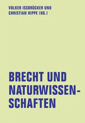 Petras / Hippe / Danneberg |  Brecht und Naturwissenschaften | Buch |  Sack Fachmedien