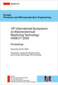 Schubert / Zinecker |  16th International Symposium on Electrochemical Machining Technology INSECT 2020 | Buch |  Sack Fachmedien