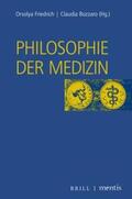 Bozzaro / Friedrich |  Philosophie der Medizin | Buch |  Sack Fachmedien