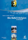 Towfigh / Enayati |  Die Bahá'í-Religion | Buch |  Sack Fachmedien