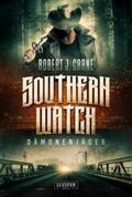 Crane |  DÄMONENJÄGER (Southern Watch 1) | Buch |  Sack Fachmedien