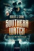 Crane |  SEELENFRESSER (Southern Watch 2) | eBook | Sack Fachmedien