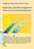 George / Bonow / Wolfgang |  Regionales Zukunftsmanagement | eBook | Sack Fachmedien
