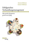 Hofbauer |  Erfolgreiches Verhandlungsmanagement: Mit sozialer Kompetenz gezielt zum Erfolg | eBook | Sack Fachmedien