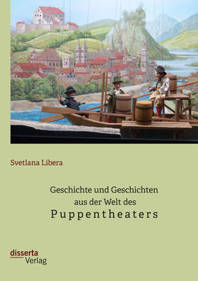 Libera | Geschichte und Geschichten aus der Welt des Puppentheaters | E-Book | sack.de