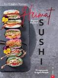 Neumayer |  Heimat-Sushi | eBook | Sack Fachmedien