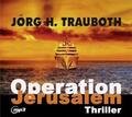 Eftekhari / Trauboth |  Operation Jerusalem, 1 MP3-CD | Sonstiges |  Sack Fachmedien