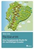 Golla |  The End of Oil | eBook | Sack Fachmedien