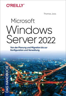 Joos | Microsoft Windows Server 2022 - Das Handbuch | Buch | sack.de