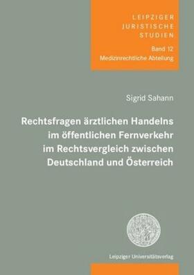 Sahann | Sahann, S: Rechtsfragen ärztlichen Handelns im öffentlichen | Buch | sack.de
