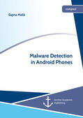 Malik |  Malware Detection in Android Phones | eBook | Sack Fachmedien