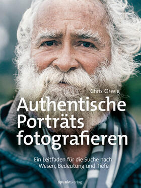 Orwig | Authentische Porträts fotografieren | E-Book | sack.de