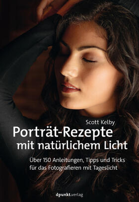 Kelby | Porträt-Rezepte mit natürlichem Licht | E-Book | sack.de