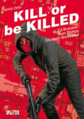 Brubaker |  Kill or be Killed 02 | Buch |  Sack Fachmedien