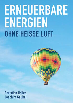 Holler / Gaukel | Erneuerbare Energien | Buch | sack.de