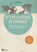 Kopp / Becker / Eicker |  At the Expense of Others? | Buch |  Sack Fachmedien