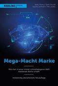 Freundt / Lehmann / Liedtke |  Mega-Macht Marke | eBook | Sack Fachmedien