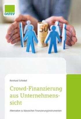 Schinkel | Crowd-Finanzierung aus Unternehmenssicht | Buch | sack.de