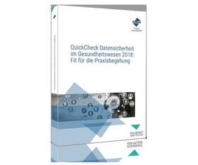 Forum Verlag Herkert GmbH / Schneider | QuickCheck Datensicherheit im Gesundheitswesen : Fit für die | Buch | sack.de