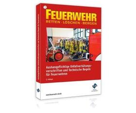 Forum Verlag Herkert GmbH | Aushangpflichtige Unfallverhütungsvorschriften und Technische Regeln für Feuerwehren | Buch | sack.de