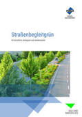 Forum Verlag Herkert GmbH |  Straßenbegleitgrün | eBook | Sack Fachmedien