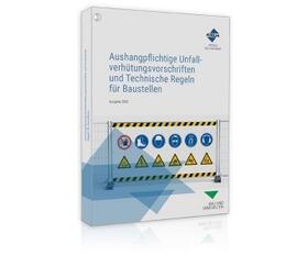 Forum Verlag Herkert GmbH | Aushangpflichtige Unfallverhütungsvorschriften und Technische Regeln für Baustellen | Buch | sack.de