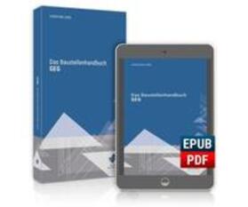 Uske / Dipl.-Ing. (FH) MA. Uske | Das Baustellenhandbuch GEG. KOMBI-Ausgabe | Buch | sack.de