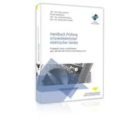 Donath / Rottmann / Cavrancic |  Handbuch Prüfung ortsveränderlicher elektrischer Geräte | Buch |  Sack Fachmedien