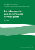 Schwintowski / Brömmelmeyer / Ebers |  Praxiskommentar zum Versicherungsvertragsgesetz | Buch |  Sack Fachmedien