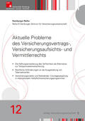 Koch / Becker / Hartmann |  Aktuelle Probleme des Versicherungsvertrags-, Versicherungsaufsichts- und Vermittlerrechts | Buch |  Sack Fachmedien