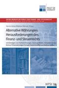 Kube / Reimer |  Alternative Währungen: Herausforderungen des Finanz- und Steuerrechts | Buch |  Sack Fachmedien