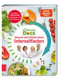 Schäfer / Klasen / Fleck |  Die Ernährungs-Docs - Gesund und schlank durch Intervallfasten | Buch |  Sack Fachmedien