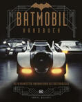 Wallace |  Batmobil - Die berühmtesten Inkarnationen des Kultfahrzeugs | Buch |  Sack Fachmedien