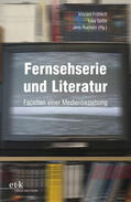 Fröhlich / Gotto / Ruchatz |  Fernsehserie und Literatur | eBook | Sack Fachmedien