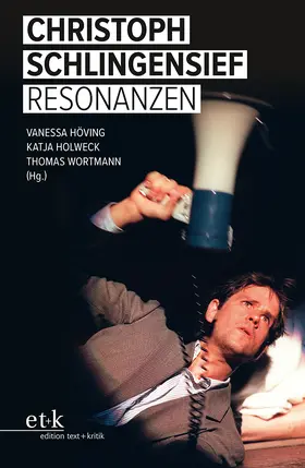 Höving / Holweck / Wortmann |  Christoph Schlingensief: Resonanzen | Buch |  Sack Fachmedien