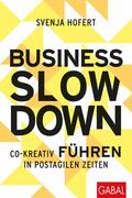 Hofert |  Business Slowdown | eBook | Sack Fachmedien