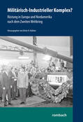 Kollmer |  Militärisch-Industrieller Komplex? | Buch |  Sack Fachmedien
