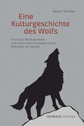 Schöller |  Eine Kulturgeschichte des Wolfs | Buch |  Sack Fachmedien