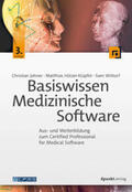 Johner / Hölzer-Klüpfel / Wittorf |  Basiswissen Medizinische Software | eBook | Sack Fachmedien