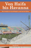 Braun |  Von Haifa bis Havanna | Buch |  Sack Fachmedien