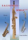 Rose |  Saxophonschule Junior - Band 1 | Buch |  Sack Fachmedien