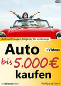 Ebert |  Auto bis 5.000 Euro kaufen | eBook | Sack Fachmedien