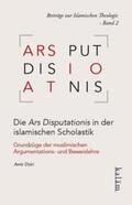 Dziri |  Die Ars Disputationis in der islamischen Scholastik. Grundzüge der muslimischen | Buch |  Sack Fachmedien