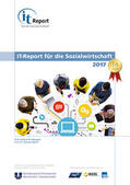 Kreidenweis / Wolff |  IT-Report für die Sozialwirtschaft 2017 | Buch |  Sack Fachmedien